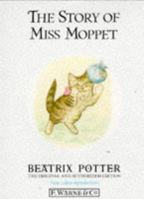 The Story of Miss Moppet 0723234809 Book Cover