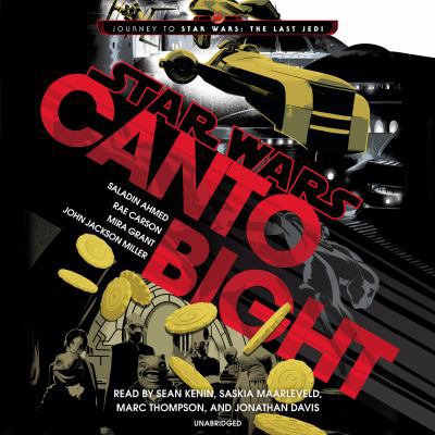 Canto Bight (Star Wars): Journey to Star Wars: ... 0525596666 Book Cover