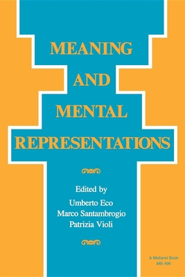 Meaning and Mental Representation 0253204968 Book Cover