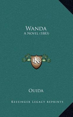 Wanda: A Novel (1883) 1164395688 Book Cover