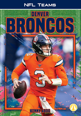 Denver Broncos 1098224604 Book Cover