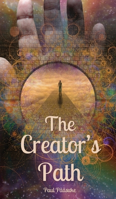 The Creator's Path 9916870063 Book Cover