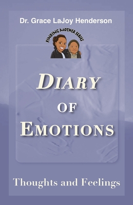 Diary of Emotions: Thoughts and Feelings 1734186860 Book Cover