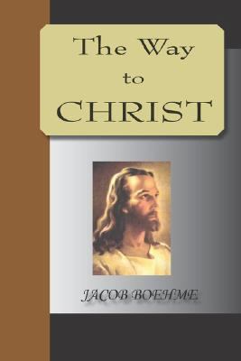 The Way To Christ 1595479767 Book Cover