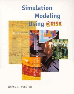 Simulation Modeling Using @Risk 0534264921 Book Cover