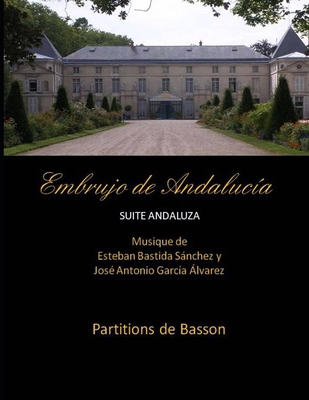 Embrujo de Andalucia - suite andaluza - Partiti... [Spanish] 1499349386 Book Cover