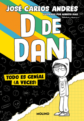 Todo Es Genial (a Veces) / Everything Is Great ... [Spanish] 8427240538 Book Cover