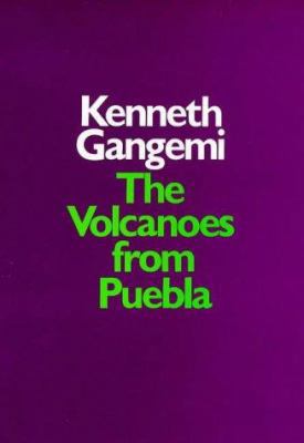 The Volcanoes from Puebla 0714525774 Book Cover