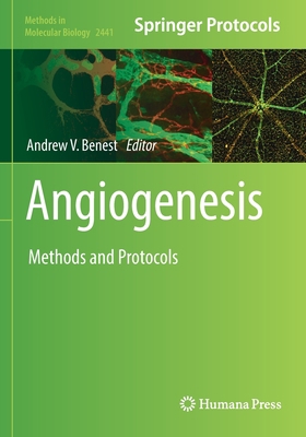 Angiogenesis: Methods and Protocols 1071620614 Book Cover