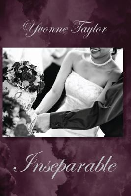 Inseparable 0615300561 Book Cover