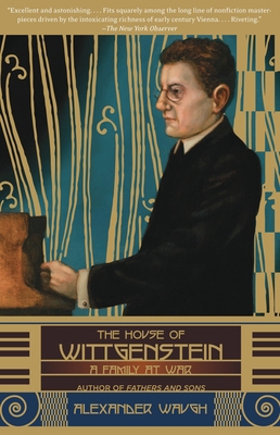 The House of Wittgenstein : A Family at War B00A2LXF4K Book Cover