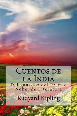 Cuentos de la India: Del ganador del Premio Nob... [Spanish] 1976081483 Book Cover