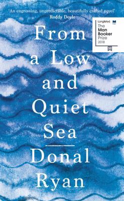 From a Low and Quiet Sea 0857525344 Book Cover