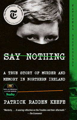 Say Nothing: A True Story of Murder and Memory ... 0307279286 Book Cover