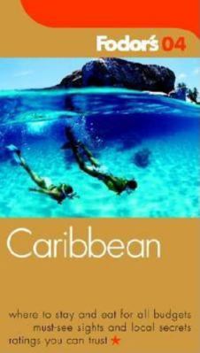 Fodor's Caribbean 2004 (Travel Guide) 1400012473 Book Cover