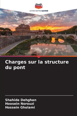 Charges sur la structure du pont [French] 620793122X Book Cover