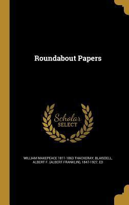 Roundabout Papers 137256201X Book Cover