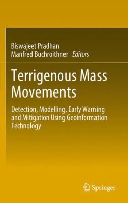 Terrigenous Mass Movements: Detection, Modellin... 3642427782 Book Cover