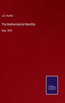 The Mathematical Monthly: May, 1859 3375138210 Book Cover