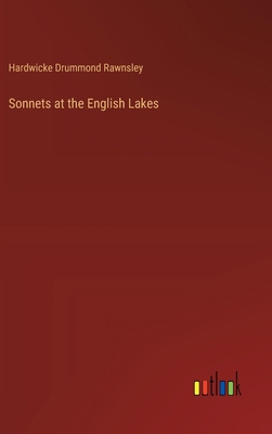 Sonnets at the English Lakes 3385453097 Book Cover