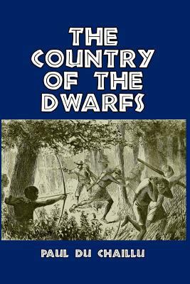 The Country of the Dwarfs 1389635023 Book Cover