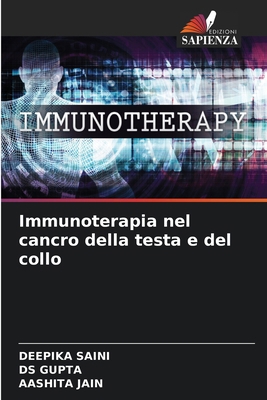 Immunoterapia nel cancro della testa e del collo [Italian] 620738671X Book Cover