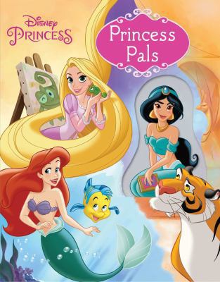 Disney Princess: Princess Pals 0794442021 Book Cover