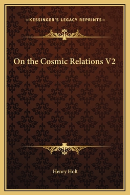 On the Cosmic Relations V2 1169350380 Book Cover