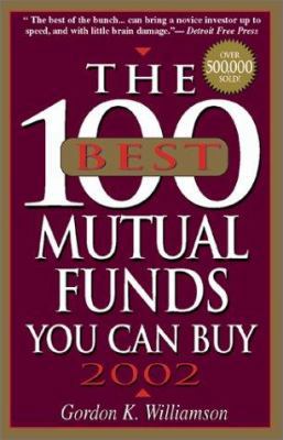 2002 100 Best Mutual Funds 1580625355 Book Cover