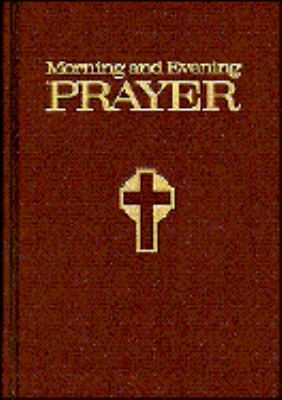 Morning and Evening Prayer 0882710680 Book Cover