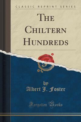 The Chiltern Hundreds (Classic Reprint) 1332438652 Book Cover