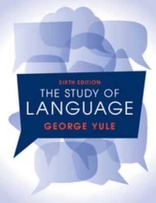 The Study of Language 6th Edition 1316606759 Book Cover