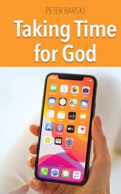 Taking Time For God B0BR63ZKC7 Book Cover