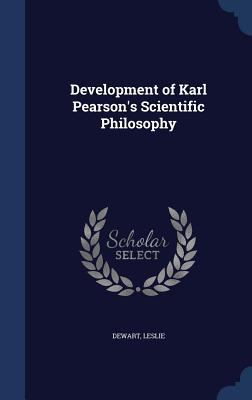 Development of Karl Pearson's Scientific Philos... 1340078627 Book Cover