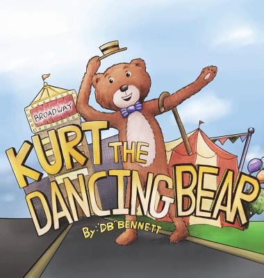 Kurt the Dancing Bear 1618638793 Book Cover