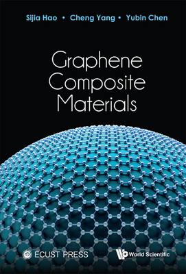 Graphene Composite Materials 9811276781 Book Cover