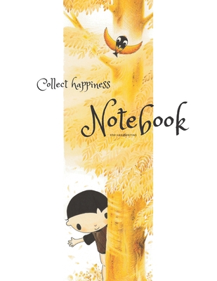 Collect happiness notebook for handwriting ( Vo... 1708517804 Book Cover