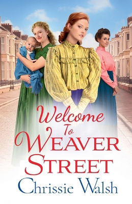Welcome to Weaver Street 1802809422 Book Cover