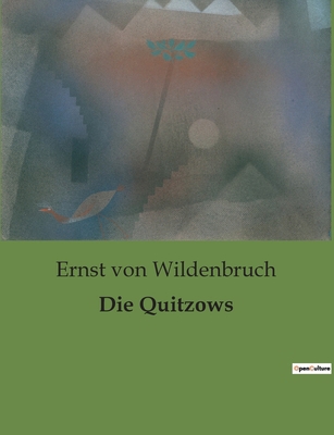 Die Quitzows [German] 2385085275 Book Cover