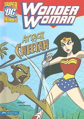 Wonder Woman: Attack of the Cheetah 1434218864 Book Cover