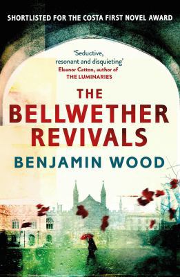 The Bellwether Revivals 0857206966 Book Cover
