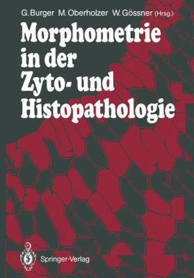 Morphometrie in Der Zyto- Und Histopathologie [German] 364273765X Book Cover