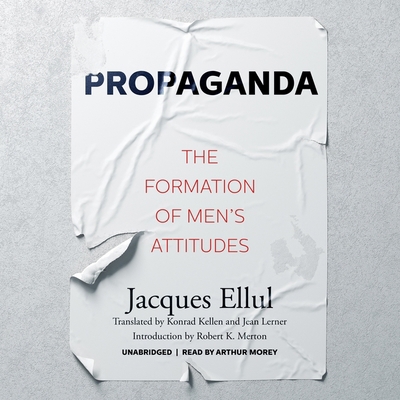 Propaganda: The Formation of Men's Attitudes 198266617X Book Cover