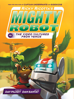 Ricky Ricotta's Mighty Robot vs. the Video Vult... 0545631114 Book Cover