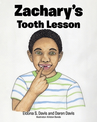 Zachary's Tooth Lesson B0D19JYKMB Book Cover