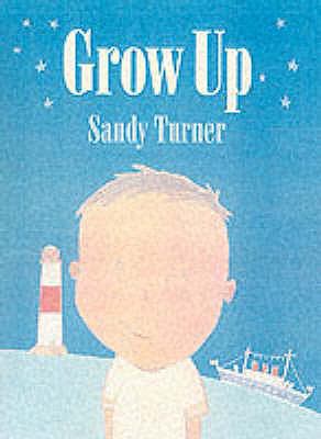 Grow Up 0744586666 Book Cover