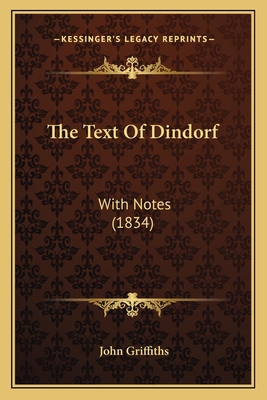The Text Of Dindorf: With Notes (1834) 1165266113 Book Cover