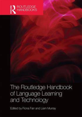 The Routledge Handbook of Language Learning and... 0415837871 Book Cover