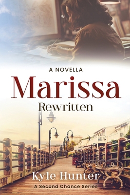 Marissa Rewritten: An Inspirational Second Chan... 1733029478 Book Cover