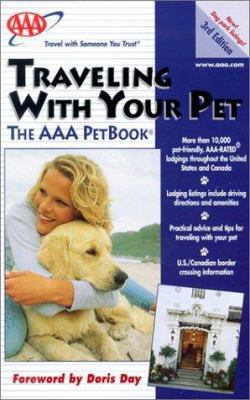 Traveling with Your Pet: The AAA Petbook 1562514539 Book Cover